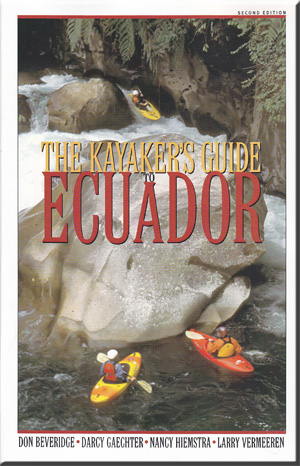guidebook to kayaking in ecuador